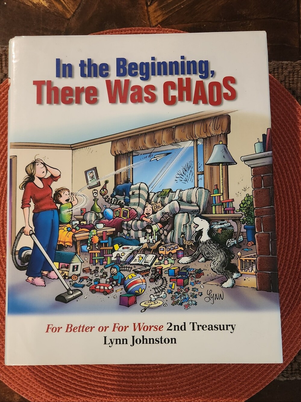 In the Beginning,There Was CHAOS —For Better or For Worse 2nd Treasury Hardcover